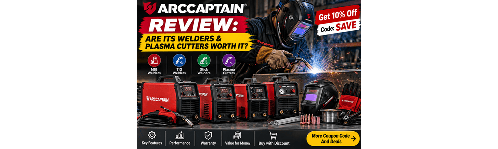 ARCCAPTAIN: Are Its Welders & Plasma Cutters Worth It?